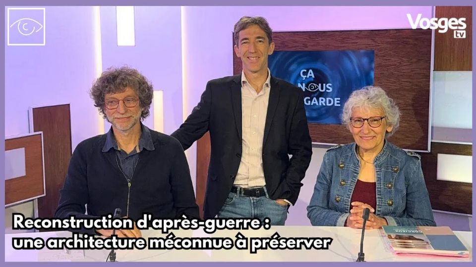 Reconstruction d’après-guerre : une architecture méconnue à préserver