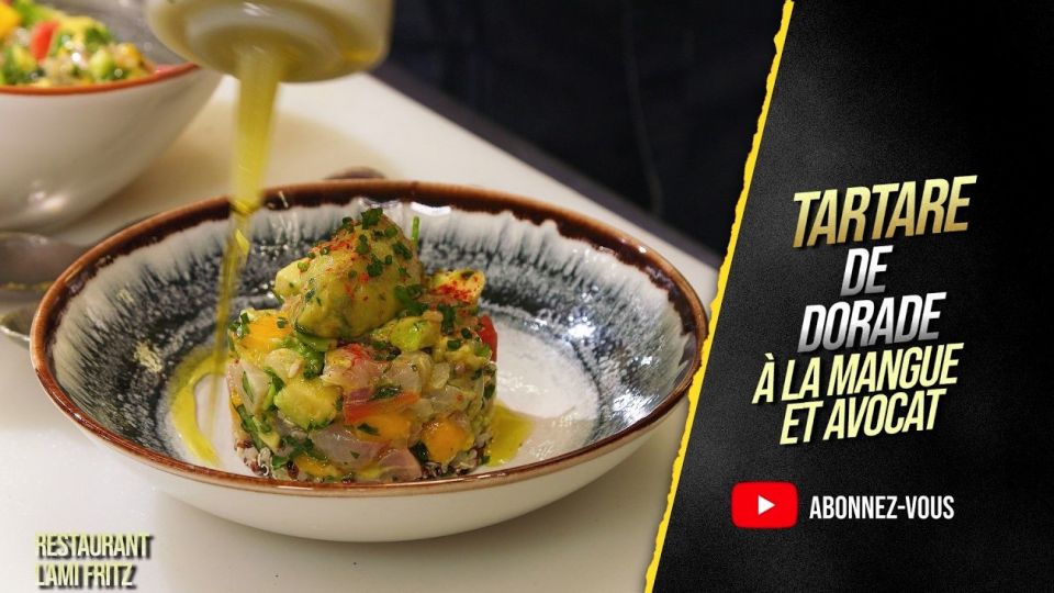 A feu doux : L'Ami Fritz #2 Tartare de dorade à la mangue et avocat