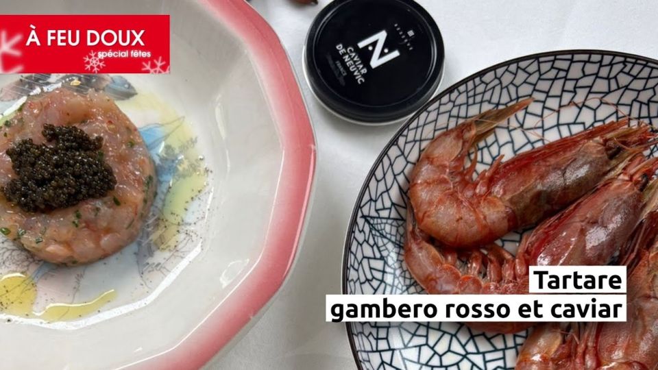 A feu doux : Mimi cuisine 1 : Tartare de gambero rosso et caviar