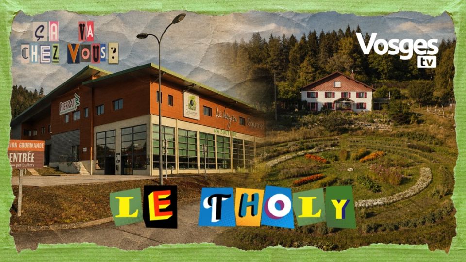 Ça va chez vous ? Le Tholy