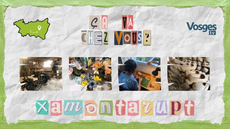 Ça va chez vous ? À Xamontarupt