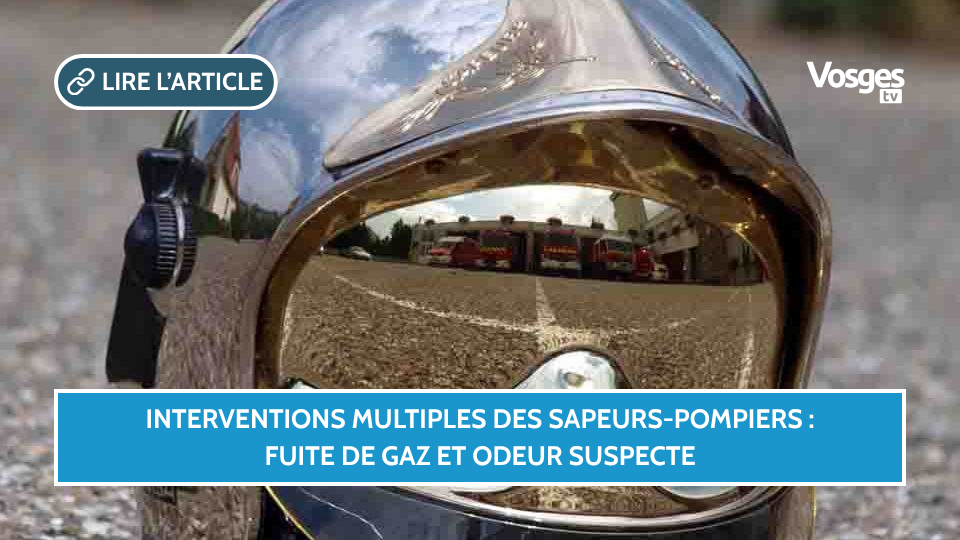 Interventions multiples des sapeurs-pompiers à Eloyes et Plombières-les-Bains