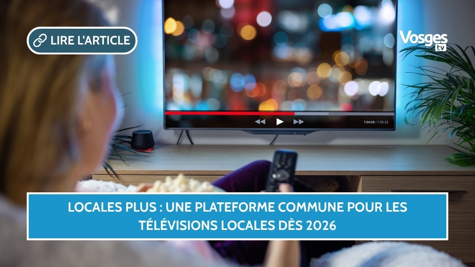 Locales Plus : une plateforme commune pour les télévisions locales dès 2026
