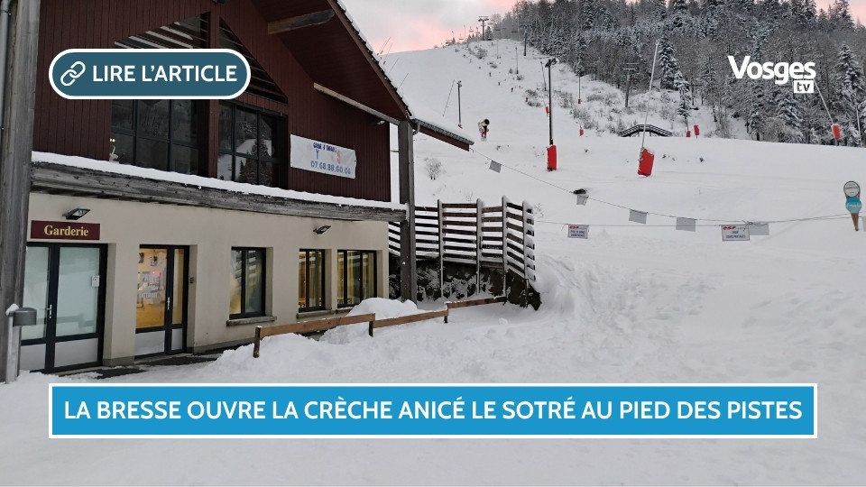 La Bresse ouvre la crèche Anicé le Sotré au pied des pistes