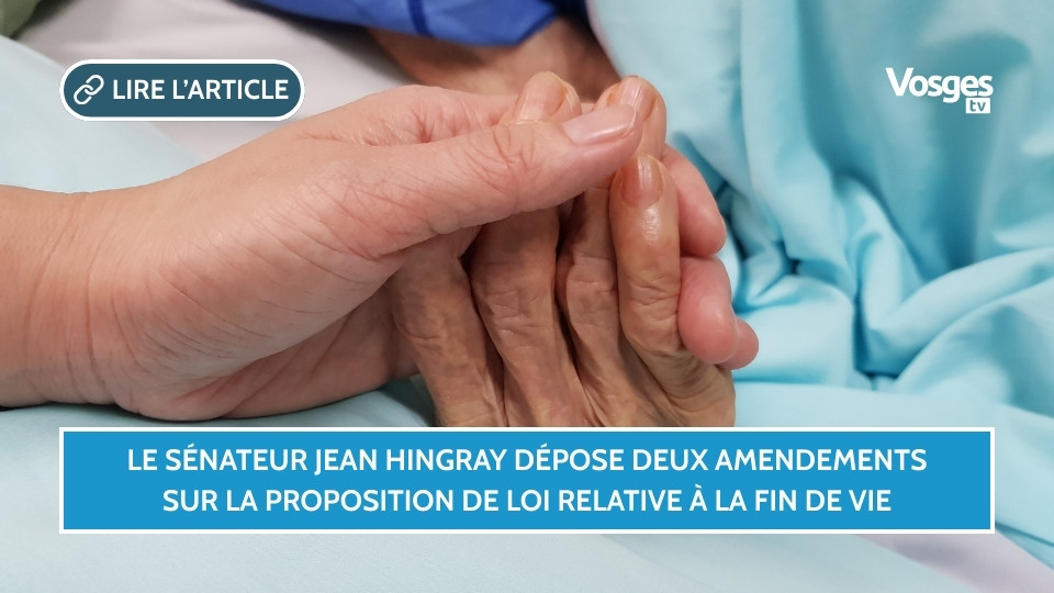 Le sénateur Jean Hingray dépose deux amendements sur la proposition de loi relative à la fin de vie