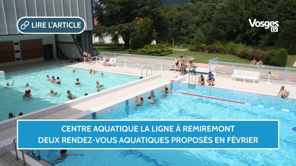 Centre aquatique La Ligne à Remiremont, deux rendez-vous aquatiques proposés en février