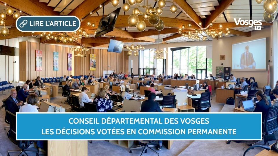 Conseil départemental des Vosges, les décisions votées en commission permanente