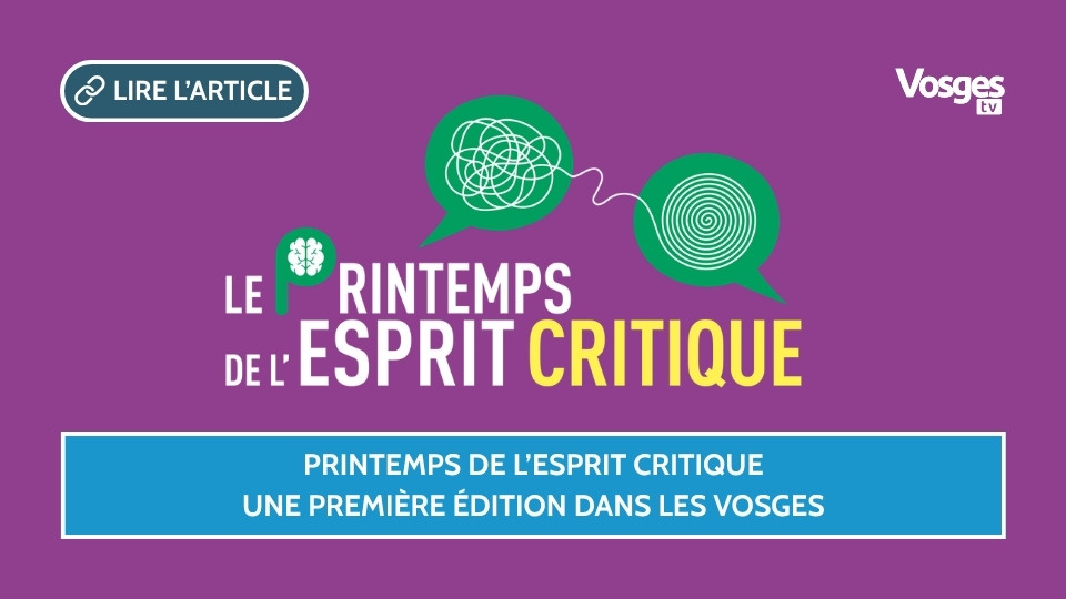 Printemps de l’esprit critique, une première édition dans les Vosges