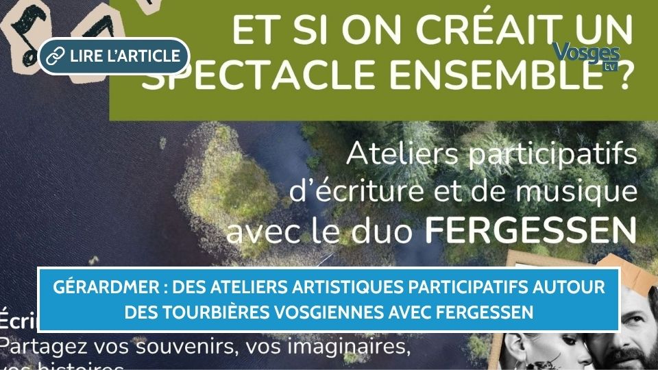 Gérardmer : des ateliers artistiques participatifs autour des tourbières vosgiennes