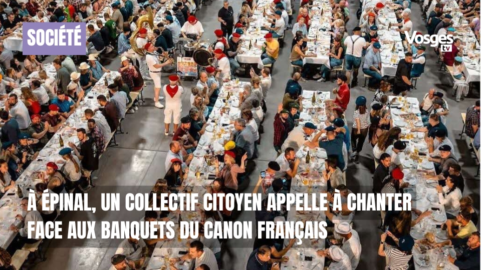 À Épinal, un collectif citoyen appelle à chanter face aux banquets du Canon Français