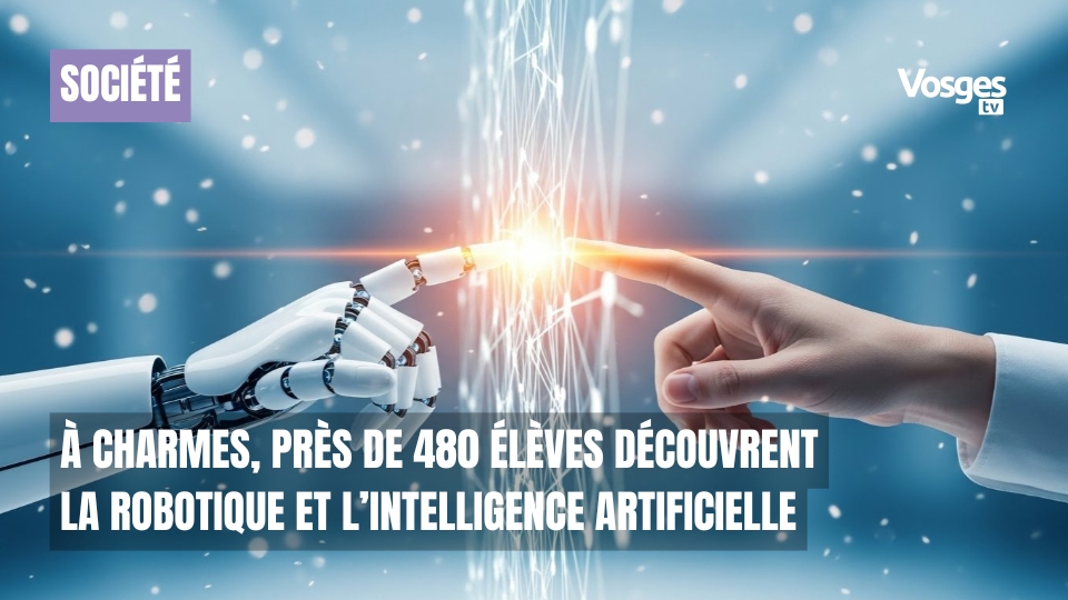 À Charmes, près de 480 élèves découvrent la robotique et l’intelligence artificielle